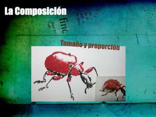 La Composición
 