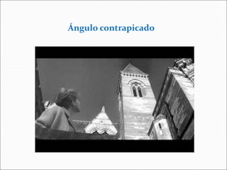 Ángulo contrapicado
 
