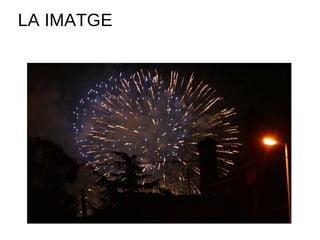 LA IMATGE 