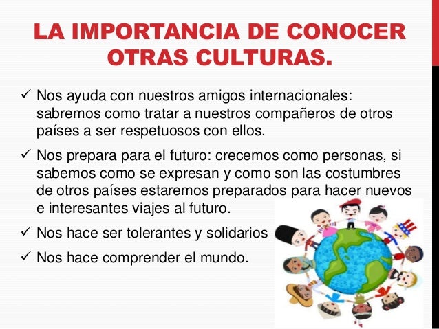 La importancia de aprender sobre otras culturas