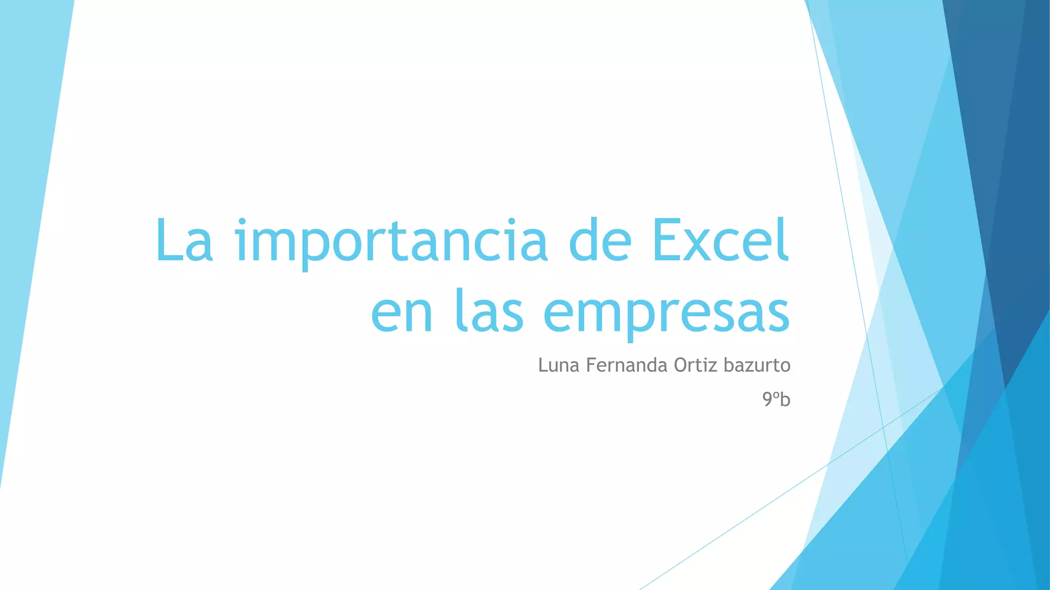 La importancia de excel en las empresas | PPT