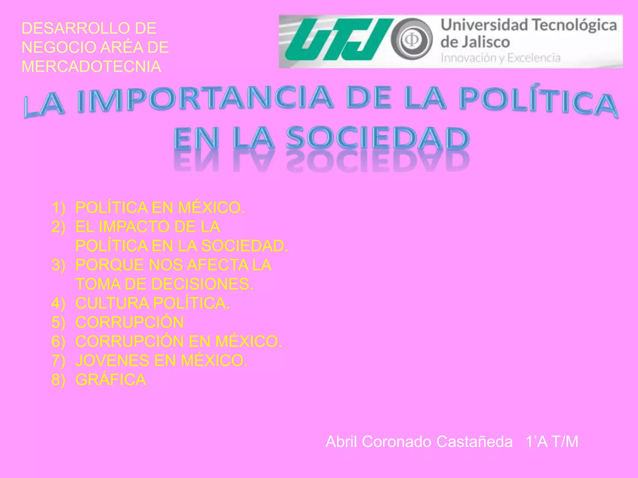 La importancia de la politica en la sociedad (2) | PPT