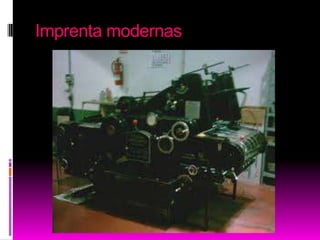 Imprenta modernas