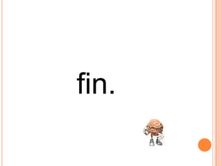 fin.
 