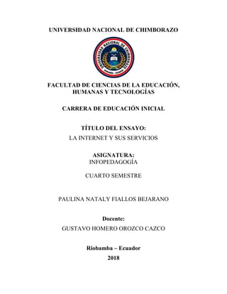 UNIVERSIDAD NACIONAL DE CHIMBORAZO
FACULTAD DE CIENCIAS DE LA EDUCACIÓN,
HUMANAS Y TECNOLOGÍAS
CARRERA DE EDUCACIÓN INICIA...