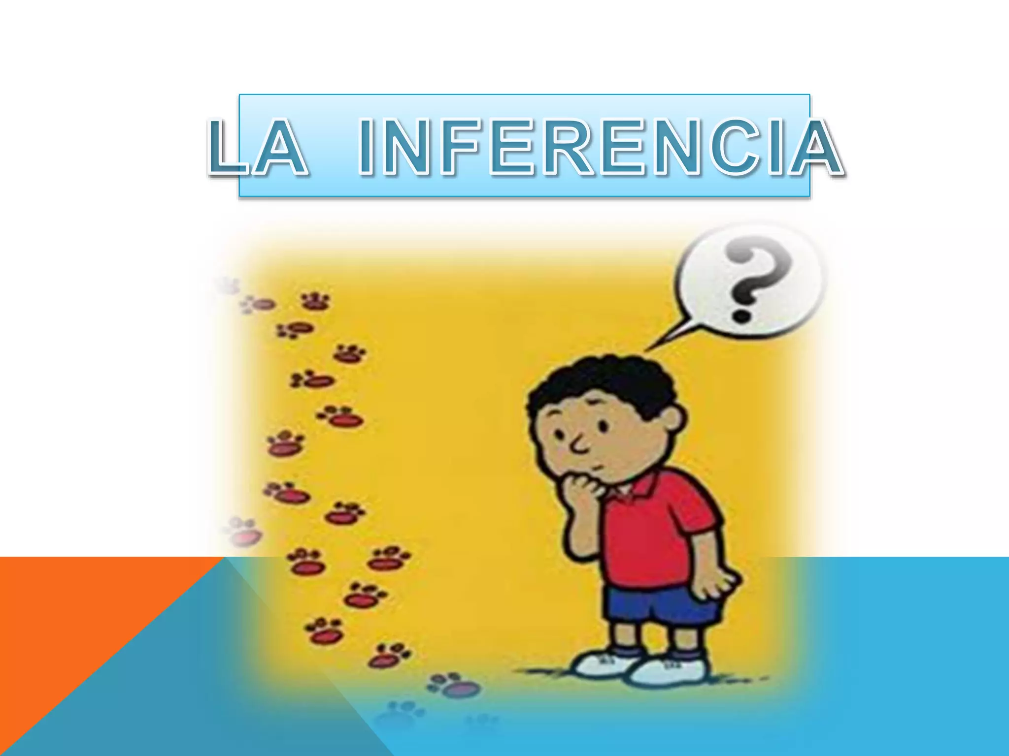 La inferencia | PPTX