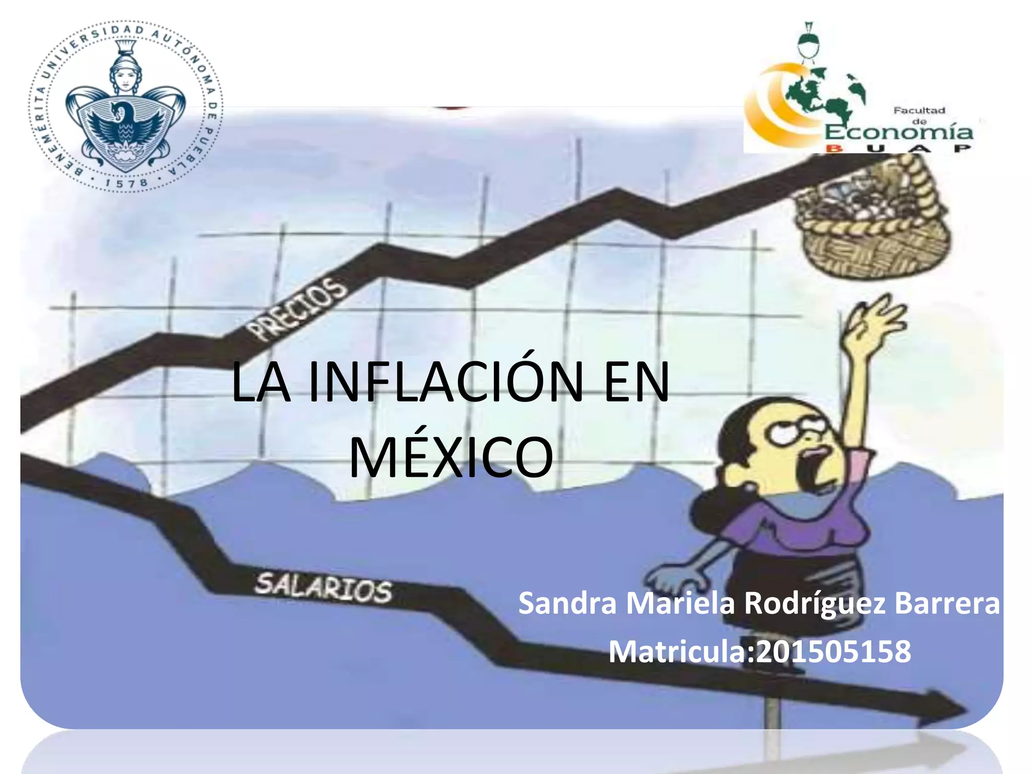 La inflación en méxico.pptx