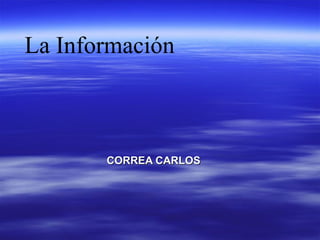La Información CORREA CARLOS 