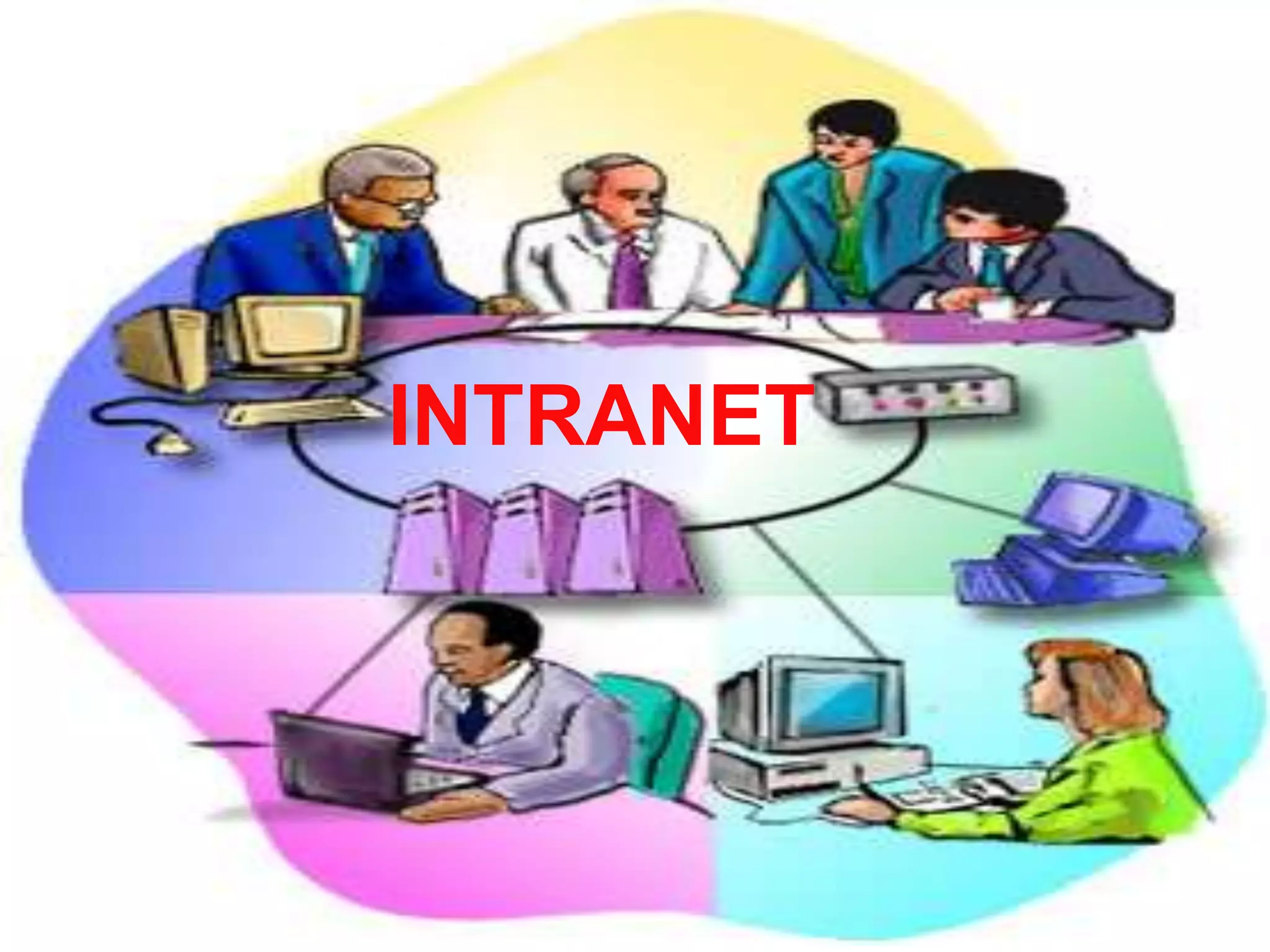INTRANET
 