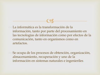 La informática en los sistemas de producción | PPTX