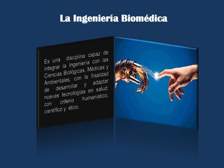 La Ingenieria Biomedica Y La Tecnologia Medica