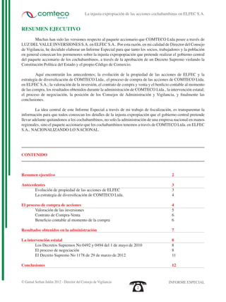 La injusta expropiación de las acciones cochabambinas en ELFEC S.A.


RESUMEN EJECUTIVO
        Muchas han sido las versio...