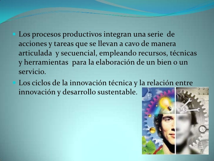 La innovación técnica y el desarrollo sustentable en