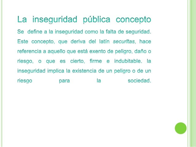 La inseguridad publica
