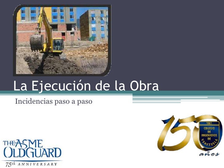 La inspección y residencia de obras