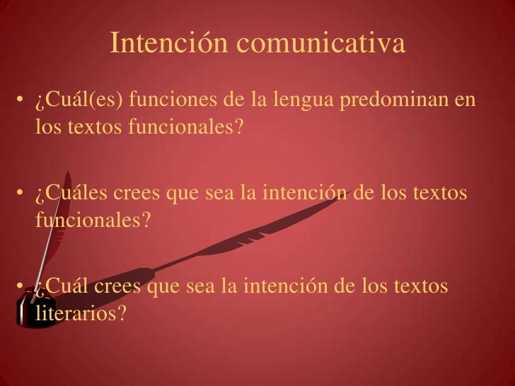 La intención comunicativa y la función comunicativa
