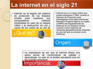 La internet en el siglo 21
