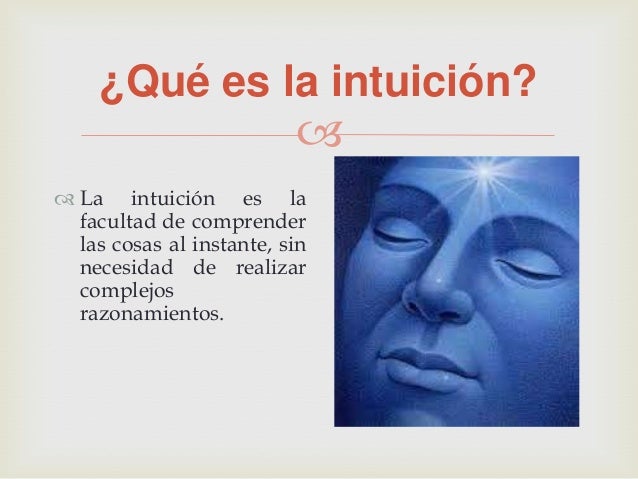 La intuicion