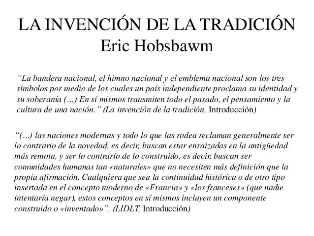 La Invención De La Tradición Resumen