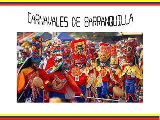 Carnavales de Barranquilla 