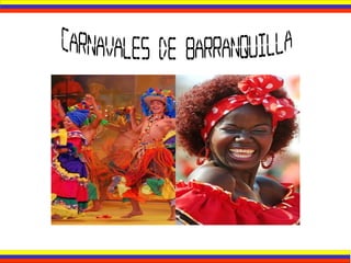 Carnavales de Barranquilla 