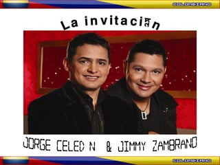 Jorge Celedón  & Jimmy Zambrano La invitación 
