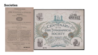 Societies
 