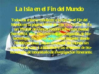 La Isla en el Fin del Mundo ,[object Object]