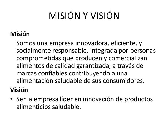 Ejemplos De Mision Y Vision De Una Empresa De Alimentos Coleccion De Images