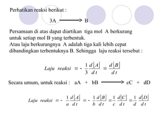 teori tentang laju reaksi beserta perhitungan laju reaksi.ppt