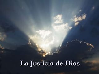 La Justicia de Dios 