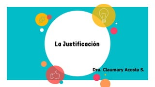 Dra. Claumary Acosta S.
 