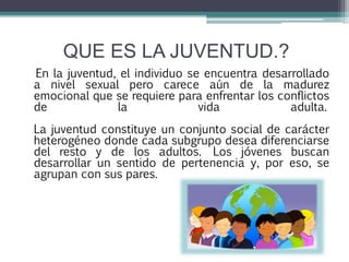 La juventud y el cambio social | PPTX