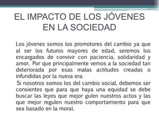 La juventud y el cambio social | PPTX
