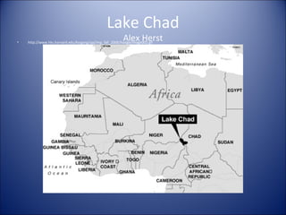 Lake Chad Alex Herst ,[object Object]