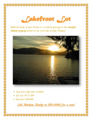 Lakefront Lot<br />Build the house of your dreams or a weekend getaway on this beautiful lakeside property located on the north side of Lake Pleasant.<br />,[object Object]