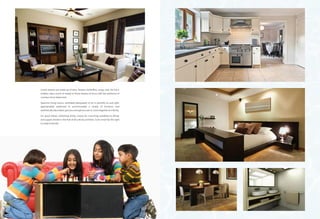 Lovely dreams are made up of stars, flowers, butterflies, songs, and, the list is
endless, add a touch of reality to those dreams of yours with the ambience of
coziness of our bedrooms.
Spacious living-rooms, ventilated adequately to let in plentiful air and light,
appropriately patterned to accommodate a variety of furniture, and
aesthetically decorated, give you enough excuses to come together as a family.
For good dishes, refreshing drinks, snacks for munching, breakfast to dinner
and supper, kitchen is the hub of all culinary activities. Such a hub has the right
to a place of pride.
 