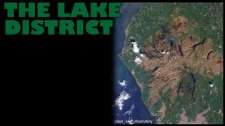 Lake District -  Glaciated Landscape