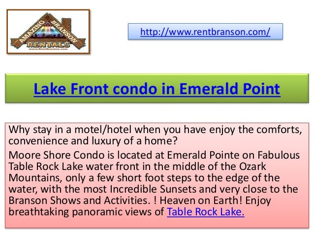 Lake Front Condo In Emerald Point Vacation Rentals In Branson On Th