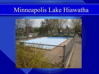 Minneapolis Lake Hiawatha 