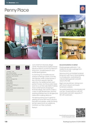bowness_pages_numbered              21/11/11        10:45    Page 140




      The Bowness area




    Penny Place




                                                     Just a stroll from Bowness village           Accommodation in detail
          REF           CHANGE             SLEEPS    centre, this peaceful bungalow enjoys        Private garage parking for 1 car.
      203                Sat                4        fabulous views to our famous fells from      Additional access to garage from
                                                     living room, double bedroom and              the entrance hall.
      1 double, 1 twin
      Gas central heating
                                                     landscaped gardens.
                                                                                                  Spacious and comfortably furnished
      Bathroom with shower over bath                 A charming mix of traditional and
      Cloakroom with 2nd WC
                                                                                                  living room with French doors leading
                                                     antique furnishings create a homely          to a lovely patio, overlooking the
      Microwave
      Electric oven/gas hob                          atmosphere, while contemporary 4             colourful Spring garden and with
      Fitted fridge                                  star comfort is assured. Pets are            views to the fells.
      Chest freezer                                  welcome, the additional twin room
      Washer/dryer                                                                                Bright and airy kitchen / dining room
                                                     perfect for kids, and the location ideal
      Garage (1) & Parking (1)                                                                    with French doors to enclosed,
      Sun loungers                                   even for a car-free Lake District holiday.
                                                                                                  furnished courtyard.
      Garden & enclosed courtyard area               Enjoy contemporary shopping in
      Shops nearby                                   Bowness village, hire a boat or take a       Two pretty bedrooms; one double and
      Pet welcome                                                                                 one twin. House bathroom with WC
                                                     cruise on Lake Windermere, and find
                                                     evening entertainment for all ages and       and shower over bath, separate 2nd
                                                     tastes within walking distance.              WC with washbasin.
                                                     The spacious living room is great for
                                                     relaxing at home with French doors to
                                                     the patio and garden, while the dining
                                                     kitchen opens out to an additional,
      Price list
         Low                               £350
                                                     furnished, sun trap courtyard.
         Mid                               £465      Perfect!
         High                              £575
         Peak                              £625
         Premium                           £665
         Christmas/New Year                £675
      See inside back cover for calendar                                                          Scan this with your smart phone
                                                                                                      to view this property online



    140                                                                                                   Bookings by phone 015394 88855
 