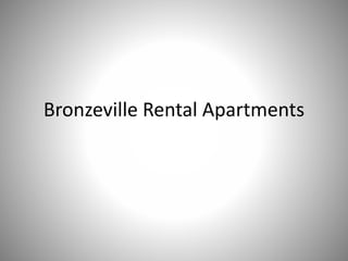 Bronzeville Rental Apartments
 