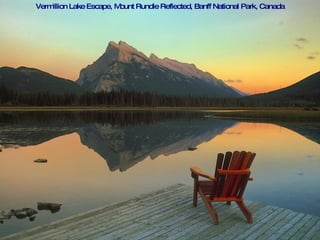 Vermillion Lake Escape, Mount Rundle Reflected, Banff National Park, Canada 