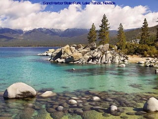 Sand Harbor State Park, Lake Tahoe, Nevada
 
