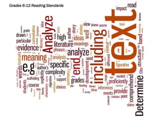 Grades 6-12 Reading Standards
 