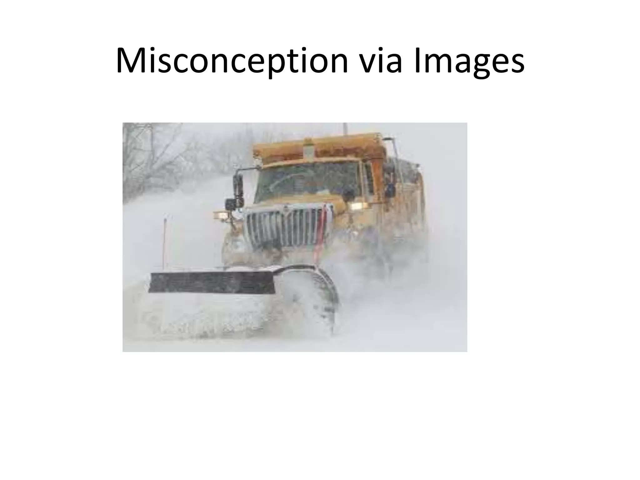 Misconception via Images
 