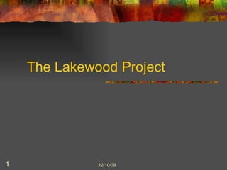 The Lakewood Project 