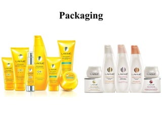 Packaging 
 