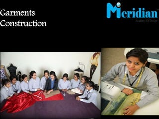 Garments
Construction
 