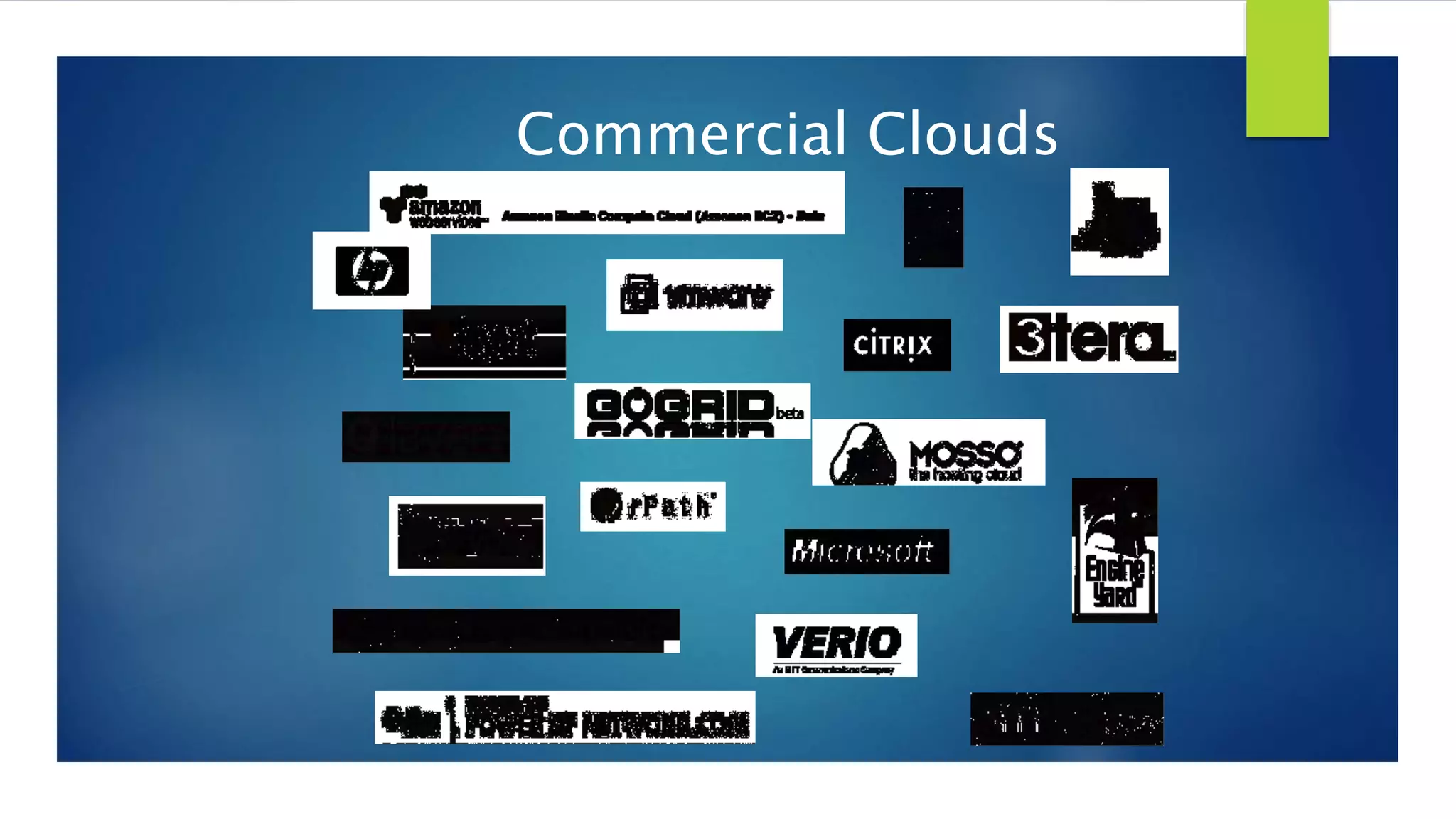 Commercial Clouds
 